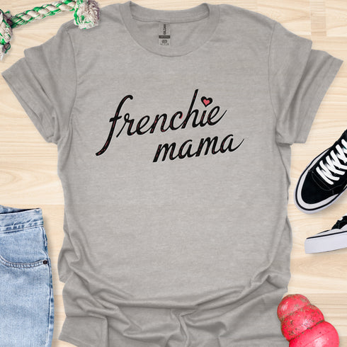 Frenchie Mama - V3 - Elegant Italic T-Shirt